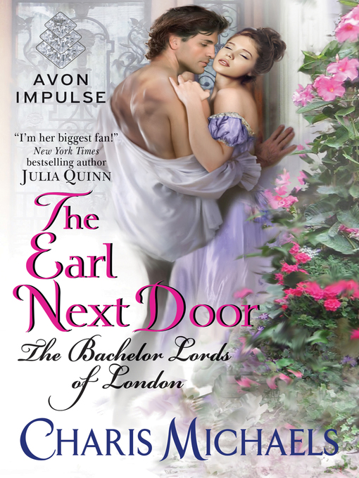 Title details for The Earl Next Door by Charis Michaels - Available